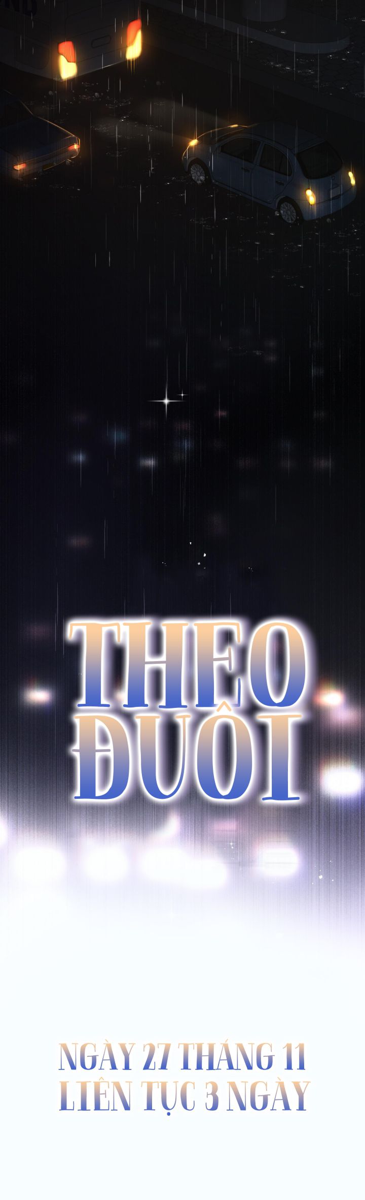 Theo Đuôi Chapter 0 - Trang 4