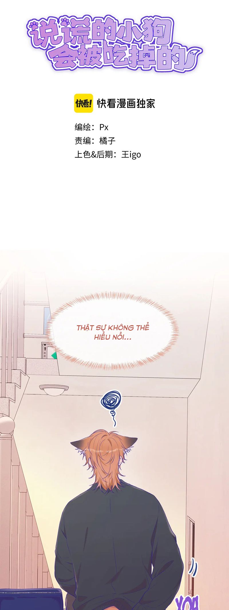 Cún Con Nói Dối Sẽ Bị Ăn Mất Chapter 22 - Trang 3