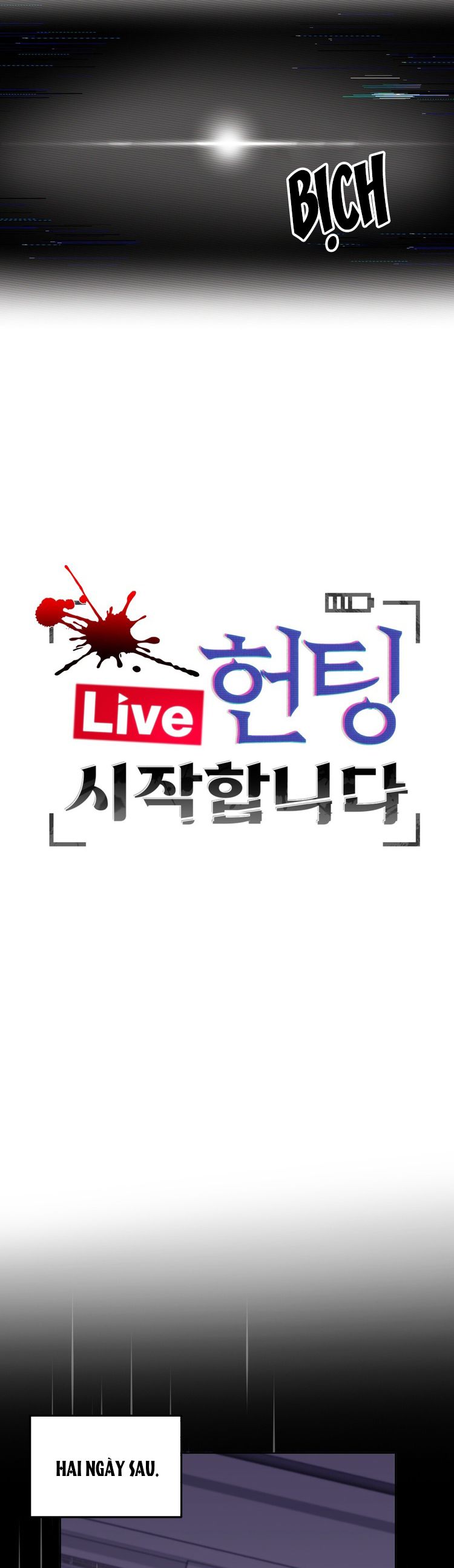 Phòng Livestream Ác Mộng: Bắt Đầu Săn Bắt Chap 2 - Trang 2