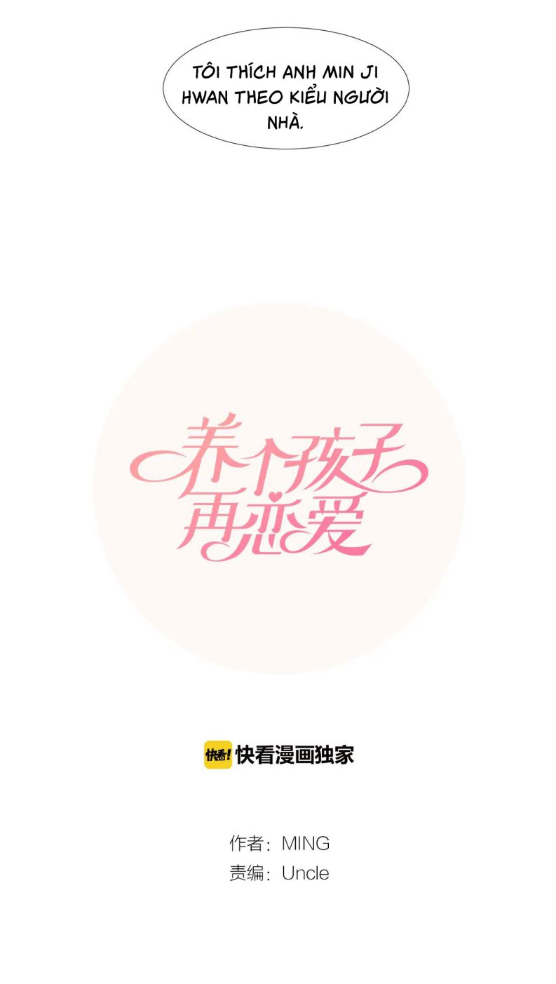 Nuôi Con Rồi Lại Yêu Đương Chap 8 - Trang 2